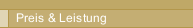 Preis & Leistung
